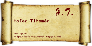 Hofer Tihamér névjegykártya